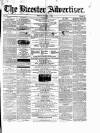 Bicester Advertiser Friday 01 December 1865 Page 1