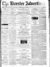 Bicester Advertiser Friday 12 January 1866 Page 1