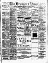 Bromyard News Thursday 06 June 1889 Page 1