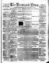 Bromyard News Thursday 01 August 1889 Page 1