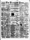 Bromyard News Thursday 31 October 1889 Page 1