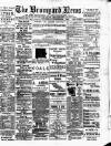 Bromyard News Thursday 07 November 1889 Page 1