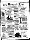 Bromyard News Thursday 22 June 1899 Page 1