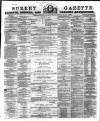 Surrey Gazette Friday 02 March 1866 Page 1