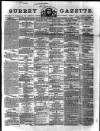 Surrey Gazette Tuesday 11 December 1866 Page 1