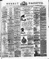Surrey Gazette Saturday 21 July 1877 Page 1
