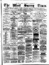 Surrey Gazette Saturday 29 March 1879 Page 1
