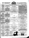 Surrey Gazette Tuesday 15 January 1889 Page 1