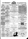 Surrey Gazette Monday 11 February 1889 Page 1