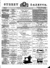 Surrey Gazette Tuesday 02 April 1889 Page 1