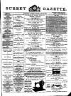 Surrey Gazette Tuesday 30 April 1889 Page 1