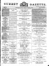 Surrey Gazette Monday 14 October 1889 Page 1
