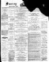 Surrey Gazette Friday 27 April 1900 Page 1