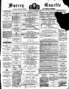 Surrey Gazette Friday 07 September 1900 Page 1