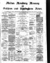 Melton Mowbray Mercury and Oakham and Uppingham News Thursday 21 December 1882 Page 1
