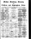 Melton Mowbray Mercury and Oakham and Uppingham News Thursday 28 December 1882 Page 1
