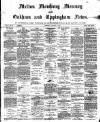Melton Mowbray Mercury and Oakham and Uppingham News Thursday 17 January 1884 Page 1