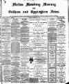 Melton Mowbray Mercury and Oakham and Uppingham News Thursday 08 December 1887 Page 1