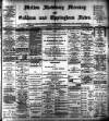 Melton Mowbray Mercury and Oakham and Uppingham News Thursday 01 October 1896 Page 1