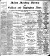 Melton Mowbray Mercury and Oakham and Uppingham News Thursday 11 January 1900 Page 1