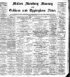 Melton Mowbray Mercury and Oakham and Uppingham News Thursday 19 April 1900 Page 1