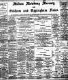 Melton Mowbray Mercury and Oakham and Uppingham News Thursday 25 July 1901 Page 1