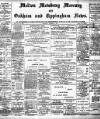 Melton Mowbray Mercury and Oakham and Uppingham News Thursday 17 October 1901 Page 1
