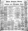 Melton Mowbray Mercury and Oakham and Uppingham News Thursday 28 November 1901 Page 1