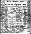 Melton Mowbray Mercury and Oakham and Uppingham News Thursday 21 April 1904 Page 1
