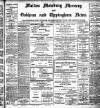 Melton Mowbray Mercury and Oakham and Uppingham News Thursday 01 February 1906 Page 1