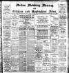 Melton Mowbray Mercury and Oakham and Uppingham News Thursday 03 November 1910 Page 1