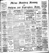 Melton Mowbray Mercury and Oakham and Uppingham News Thursday 17 July 1913 Page 1