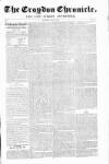 Croydon Chronicle and East Surrey Advertiser Saturday 14 July 1855 Page 1