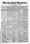 Croydon Chronicle and East Surrey Advertiser Saturday 06 October 1855 Page 1