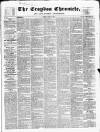 Croydon Chronicle and East Surrey Advertiser Saturday 16 July 1859 Page 1