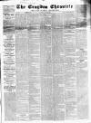 Croydon Chronicle and East Surrey Advertiser Saturday 01 June 1861 Page 1