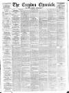 Croydon Chronicle and East Surrey Advertiser Saturday 07 May 1864 Page 1