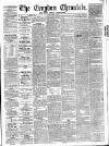 Croydon Chronicle and East Surrey Advertiser Saturday 20 May 1865 Page 1