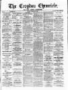 Croydon Chronicle and East Surrey Advertiser Saturday 24 February 1866 Page 1