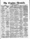 Croydon Chronicle and East Surrey Advertiser Saturday 11 August 1866 Page 1