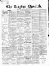 Croydon Chronicle and East Surrey Advertiser Saturday 25 January 1868 Page 1