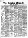 Croydon Chronicle and East Surrey Advertiser Saturday 15 February 1868 Page 1