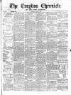 Croydon Chronicle and East Surrey Advertiser Saturday 15 August 1868 Page 1