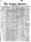 Croydon Chronicle and East Surrey Advertiser Saturday 03 October 1868 Page 1