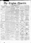 Croydon Chronicle and East Surrey Advertiser Saturday 19 December 1868 Page 1