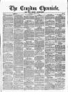 Croydon Chronicle and East Surrey Advertiser Saturday 07 May 1870 Page 1