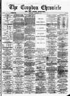 Croydon Chronicle and East Surrey Advertiser Saturday 23 January 1875 Page 1