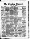 Croydon Chronicle and East Surrey Advertiser Saturday 28 July 1877 Page 1