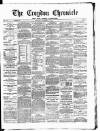 Croydon Chronicle and East Surrey Advertiser Saturday 10 November 1877 Page 1