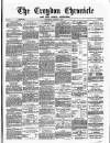 Croydon Chronicle and East Surrey Advertiser Saturday 03 August 1878 Page 1